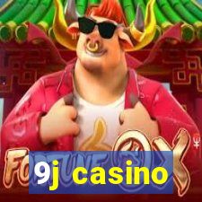 9j casino